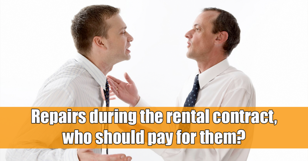 repais during a lease contract. Who should pay?