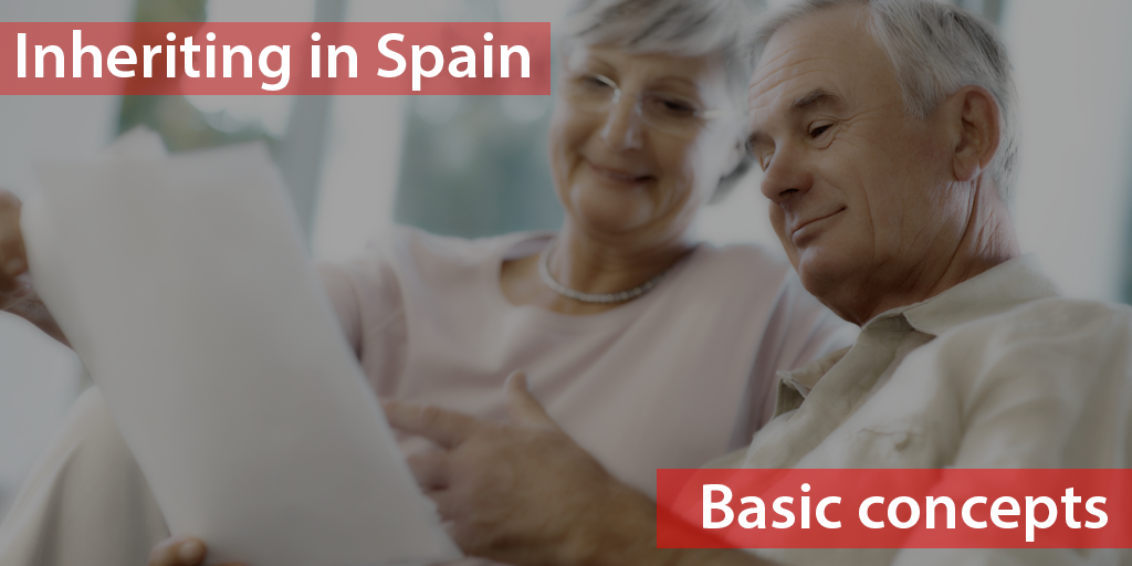 Inheriting in Spain. Basic concepts