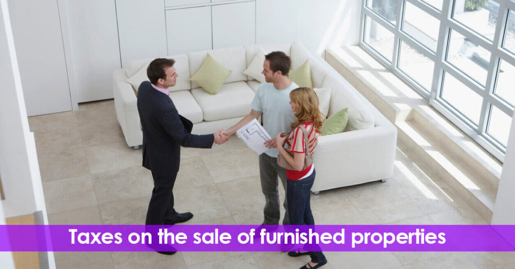 Taxes on the sale of furnished properties. Spanish Law.