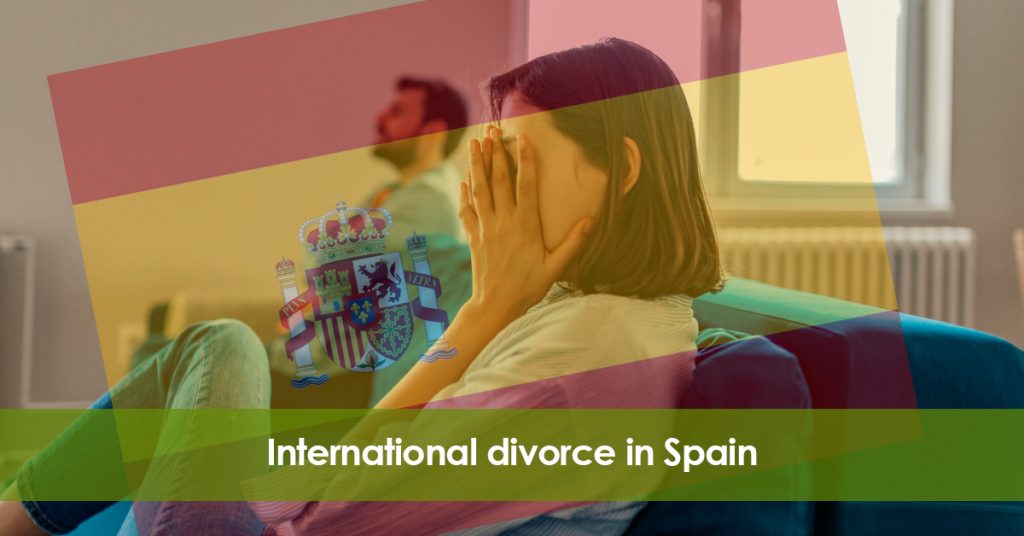 INTERNATIONAL DIVORCE IN SPAIN