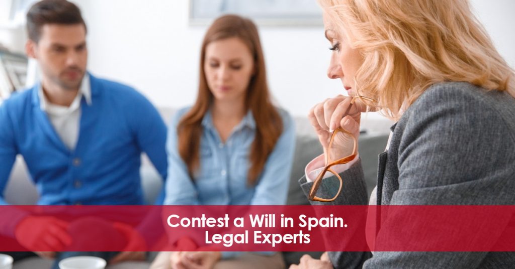 Contest a Will in Spain. Legal Experts