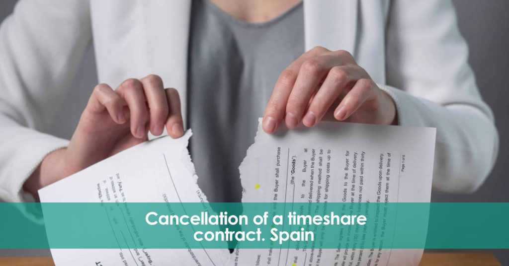 Cancellation of a timeshare contract. Spain