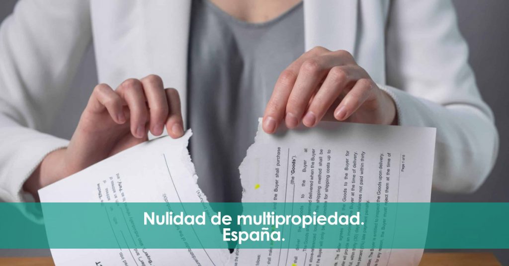 Nulidad de multipropiedad. España.