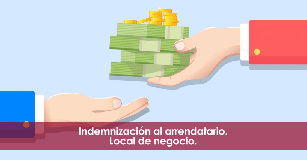 Indemnización al arrendatario. Actividad comercial