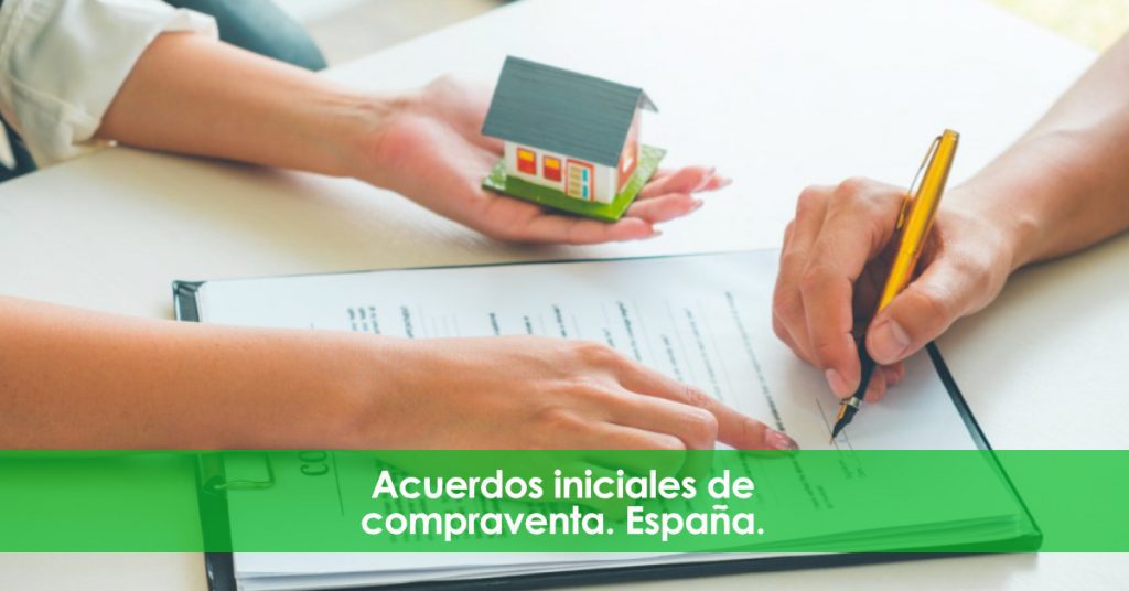 Acuerdos iniciales de compraventa. España.