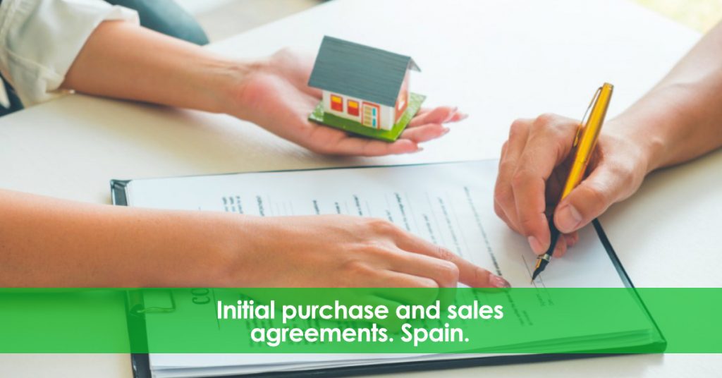 Initial purchase and sales agreements. Spain.