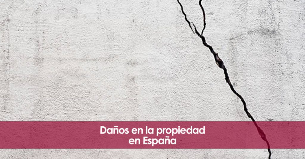 daños en la propiedad en España.