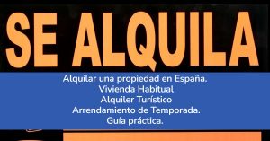 Alquilar una propiedad en España.