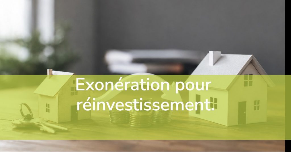 Exonération pour réinvestissement.. Acheter avant de vendre son logement.