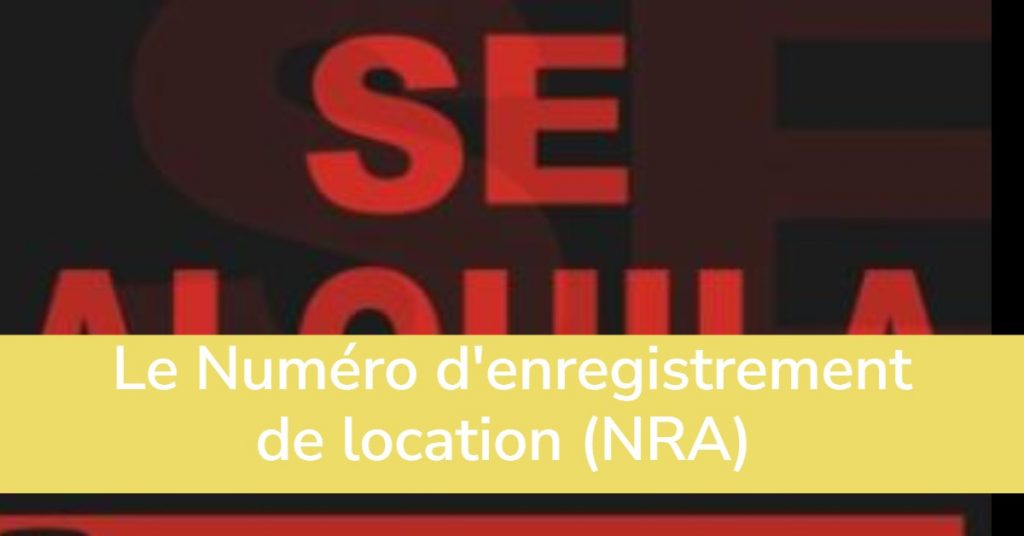 Le Numéro d'enregistrement de location (NRA) est illégal.