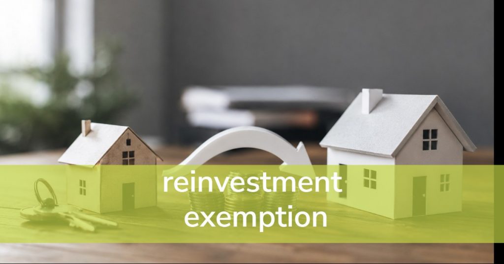 Reinvestment exemption. Buying before selling your home.