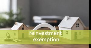 Reinvestment exemption. Buying before selling your home.