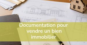Documentation pour vendre un bien immobilier en Espagne