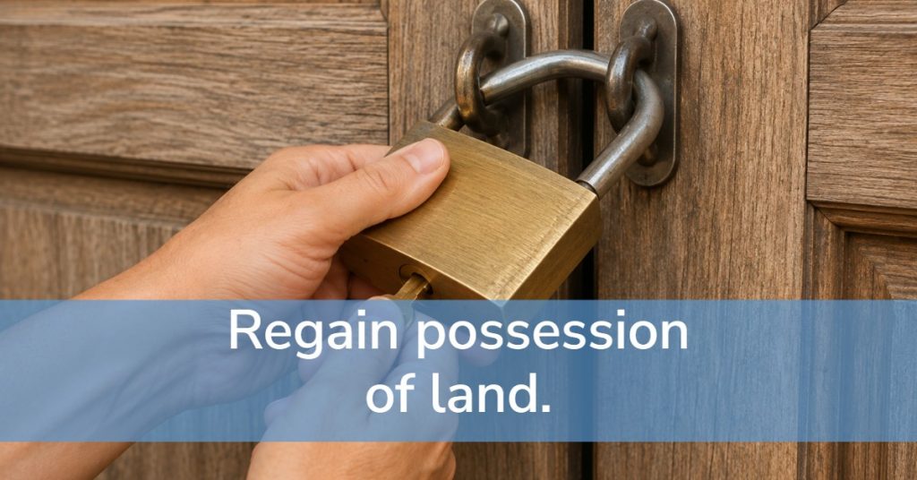 Regain possession of land. New court success.