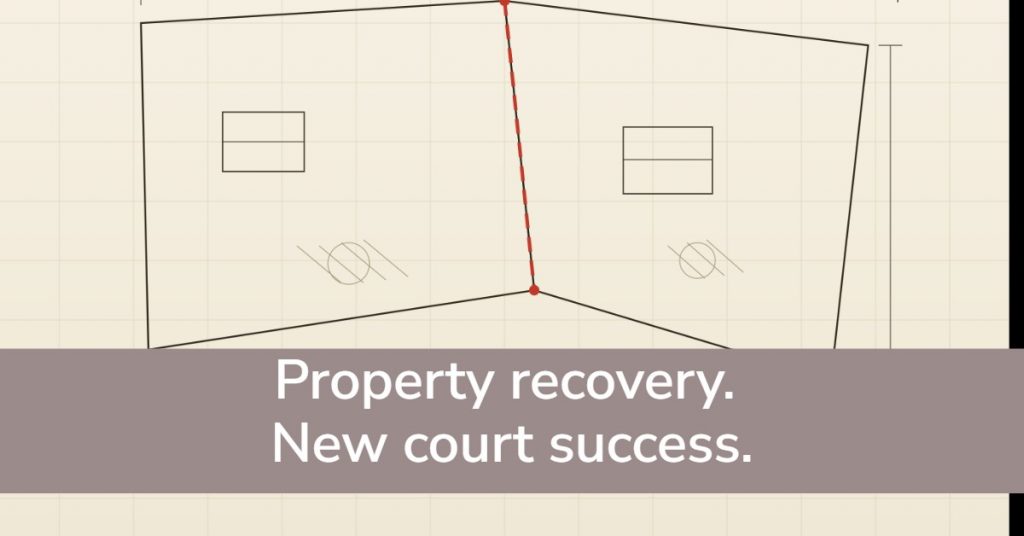 Property recovery. New court success.